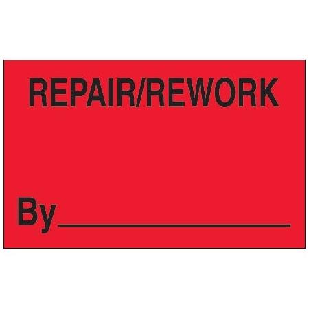 Bsc Preferred 3 x 5'' - ''Repair/Rework By'' Fluorescent Red Labels BUY00016266